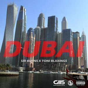 DUBAI (feat. Toni Blxxings & Nice)