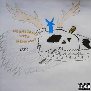 Wednesdays With Wendigos (Explicit)