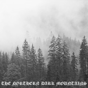 The Northern Dark Mountains