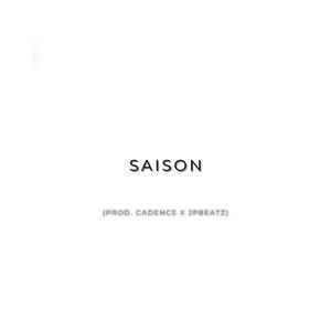 Saison (prod. cadence x jpbeatz) [Explicit]