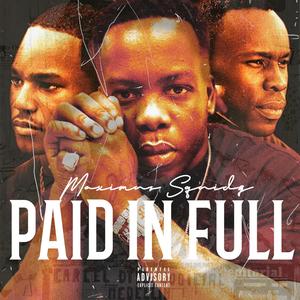 Paid In Full (Explicit)