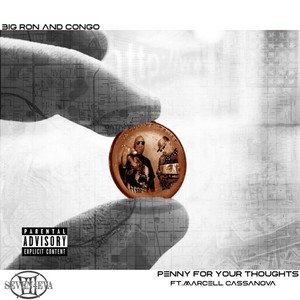 Penny for Your Thoughts(feat. Marcell Cassanova) (Explicit)
