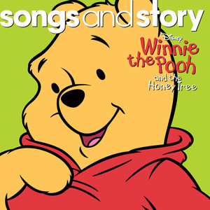 Songs and Story: Winnie the Pooh and the Honey Tree