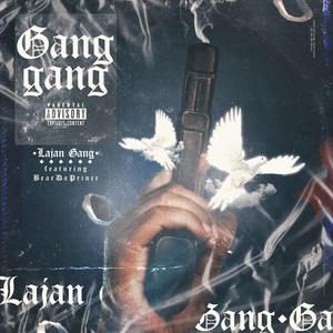 Gang Gang (Explicit)