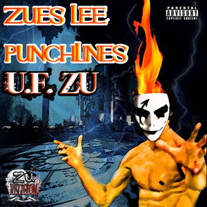 Zues Lee: Punchlines (Explicit)