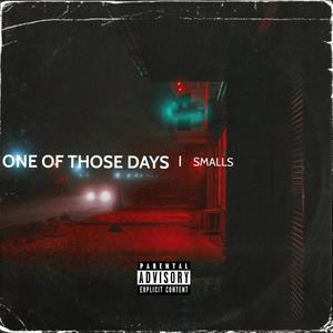 One of those days (Explicit)