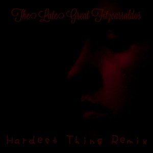 Hardest Thing (Remix)