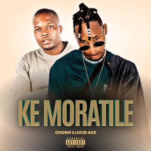 Choshi X Lucid Ace (ke Ipatlela Wena)