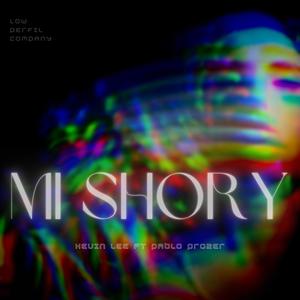 Mi Shory (feat. Kevin lee baby) (Explicit)