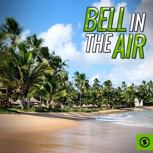 Bell in the Air