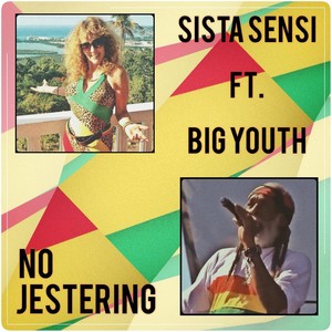 No Jestering (feat. Big Youth)