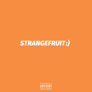 strange fruit (explicit)