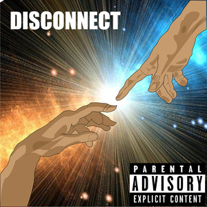 Disconnect (Explicit)