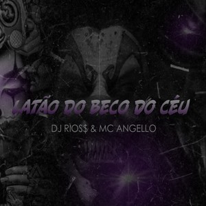 Latão do Beco do Céu (Explicit)