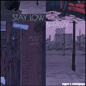 Stay Low (Explicit)