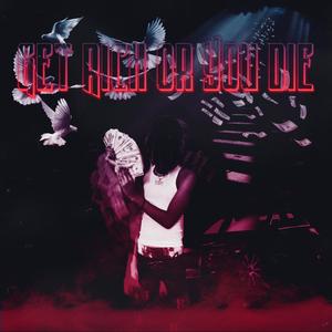 Get Rich Or You Die (Explicit)