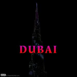 DUBAI (Explicit)