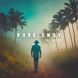 Fade Away