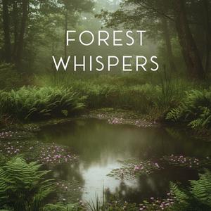 Hidden Forest Whispers