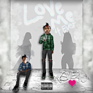 Love Me 4Ever (Explicit)