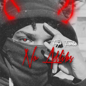 No Adlibs Freestyle (Explicit)