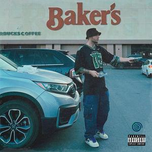 Baker's Parking Lot (Explicit)