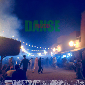 Danse (Explicit)