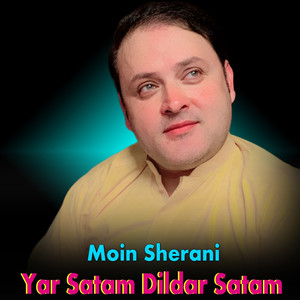 Yar Satam Dildar Satam