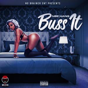 Buss It (Explicit)