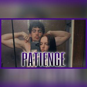 PATIENCE (Explicit)