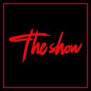 The Show