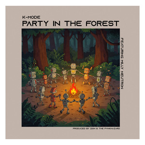 Party in the Forest (Explicit)