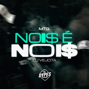 MTG NOIS É NOIS (Explicit)