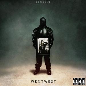 Went West (Explicit)
