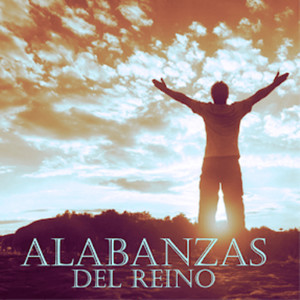 Alabanzas del Reino