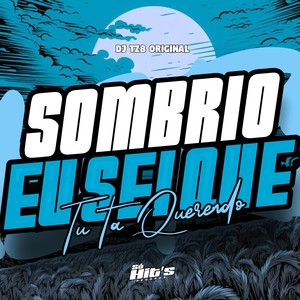 Sombrio eu Sei Que tu ta Querendo (Explicit)