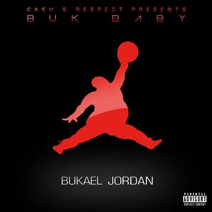 Bukael Jordan (Explicit)