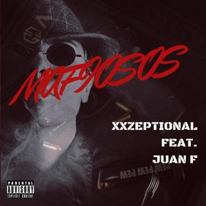 MAFIOSOS(feat. Juan F) (Explicit)