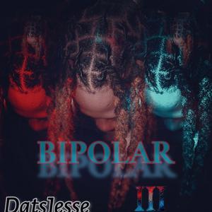 Bipolar 3 (Explicit)