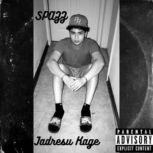 Spazz (Explicit)