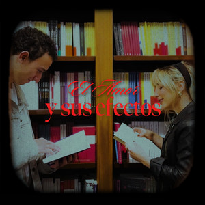 El amor y sus efectos