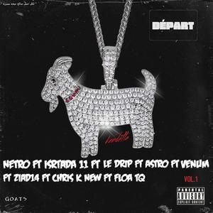 Départ (feat. ISTRADA 11, LE DRIP, VENUM, ZIAD14, CHRIS K NEW & FLOA TQ) (Explicit)