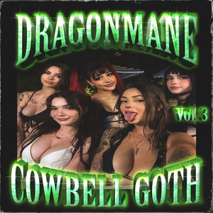 COWBELL GOTH 3 (Explicit)