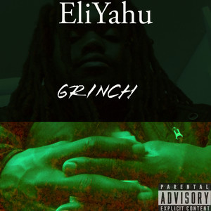 Grinch (Explicit)