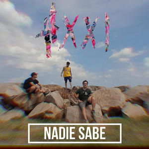 NADIE SABE