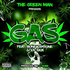 Gas(feat. Boney Skrone & Lil Sicx) (Explicit)