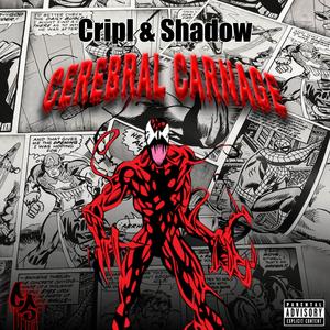 Cerebral Carnage (Explicit)