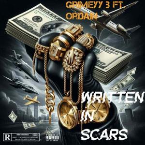 Written in scars (feat. Grimeyy _B) (Explicit)