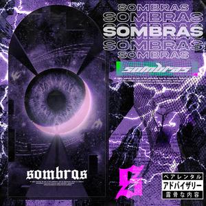 Sombras (Explicit)