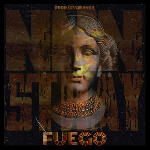 Fuego (feat. Stray El Ninho)